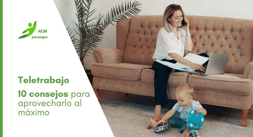 Teletrabajo 10 consejos para aprovecharlo al maximo